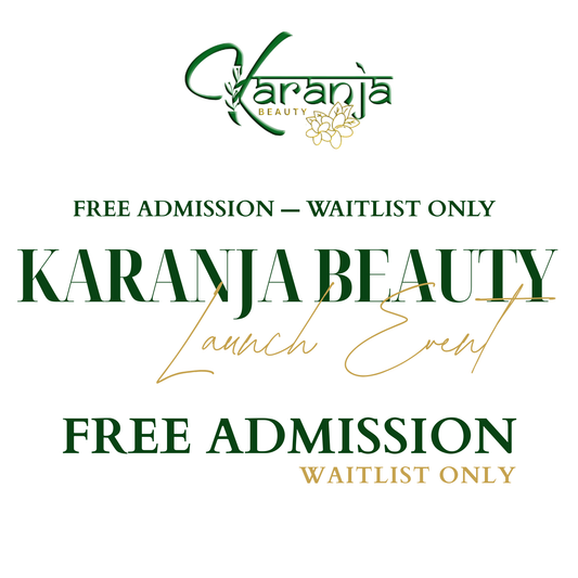 Karanja Beauty Launch Event – Free Admission (Waitlist Only)